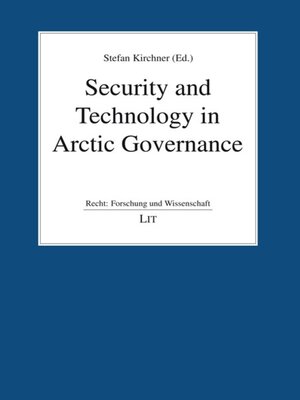 cover image of Security and Technology in Arctic Governance